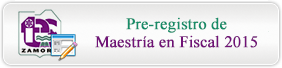 Pre-registro de Maestría en Fiscal 2015